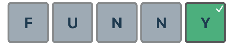 F (gray) U (gray) N (gray) N (gray) Y (green)